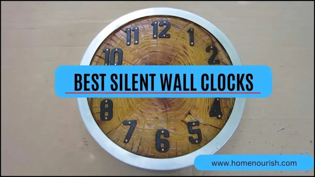 The 10 Best Silent Wall Clocks NonTicking Clocks (Updated)