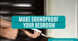 How to Make Soundproof Your Bedroom
