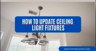 How to Update Ceiling Light Fixtures