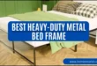 Best Heavy-Duty Metal Bed Frame