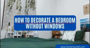 How to Decorate a Bedroom without Windows