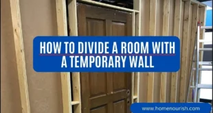 How to Divide a Room with a Temporary Wall