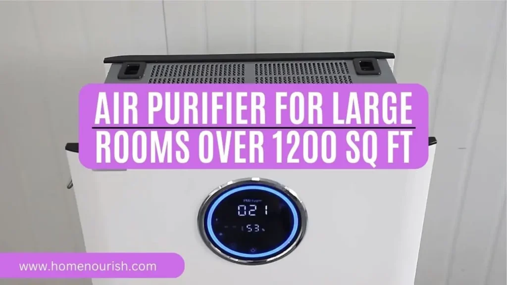 Air Purifier for Large Rooms Over 1200 q ft